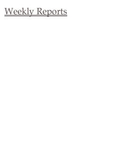 Weekly Reports
Weekly Report I
Weekly Report II
Weekly Report III
Weekly Report IV
Weekly Report V
Weekly Report VI
Weekly Report VII
Weekly Report VIII
Weekly Report IV
Weekly Report X
Weekly Report XI
Weekly Report XII
Weekly Report XIII